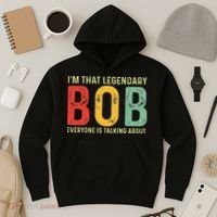 Bob Personal Name First Name Funny Bob Saying Bob Meme Hoodie thumb 3