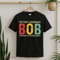 Bob Personal Name First Name Funny Bob Saying Bob Meme T-Shirt thumb 2