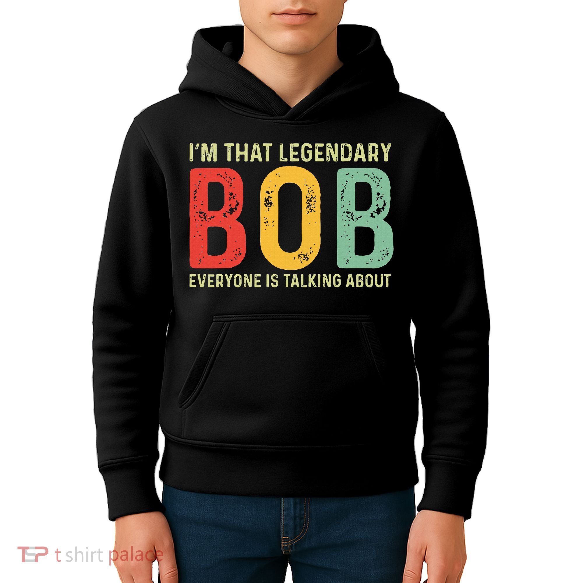 Bob Personal Name First Name Funny Bob Saying Bob Meme Kids Hoodie