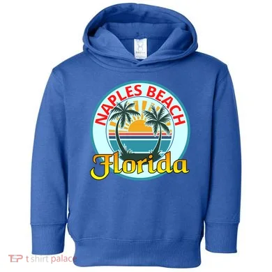 Beach Please Naples Beach Florida Beach Spring Break Gift Toddler Hoodie