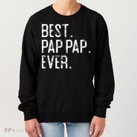 Best Pap Pap Ever Father’S Day Gift For Pap Pap Grandpa Gift Women's Sweatshirt thumb 0