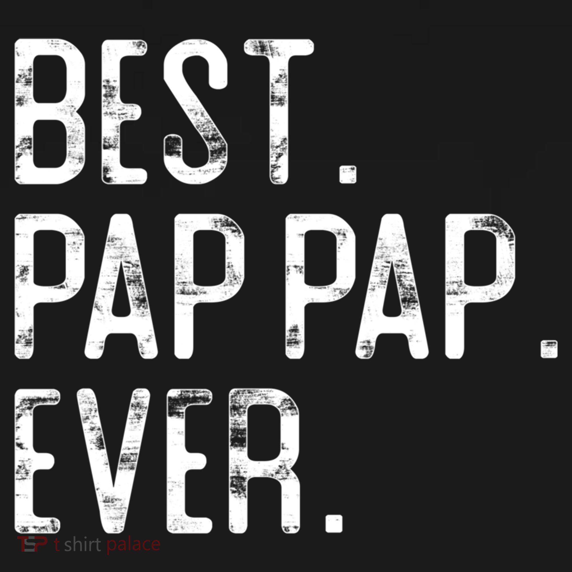 Best Pap Pap Ever Father’S Day Gift For Pap Pap Grandpa Gift Women's Hoodie