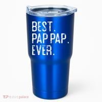 Best Pap Pap Ever Father’S Day Gift For Pap Pap Grandpa Gift Tumbler thumb 0