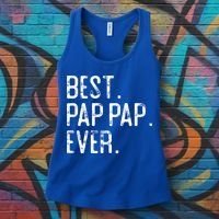 Best Pap Pap Ever Father’S Day Gift For Pap Pap Grandpa Gift Women's Tank Top thumb 3