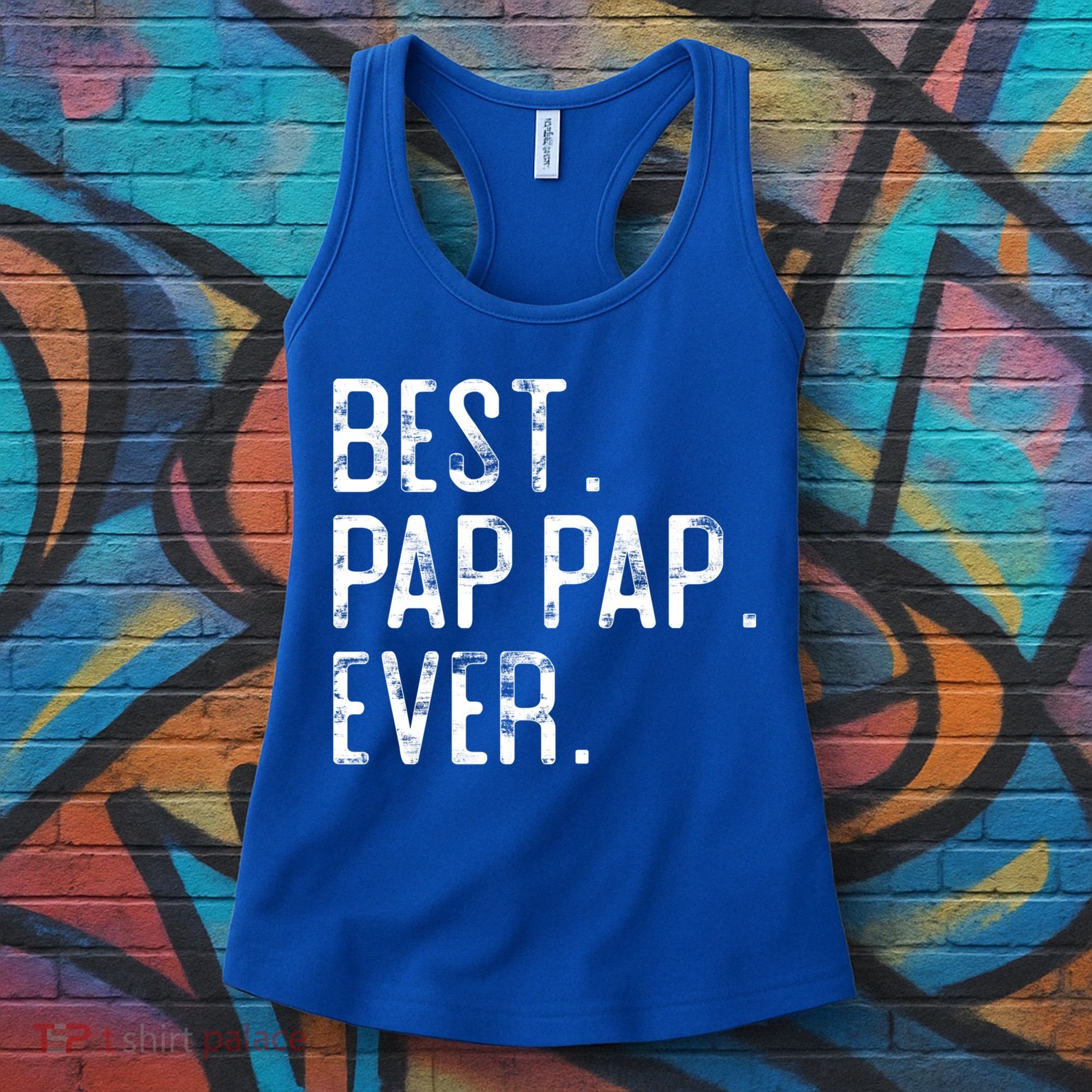 Best Pap Pap Ever Father’S Day Gift For Pap Pap Grandpa Gift Women's Tank Top