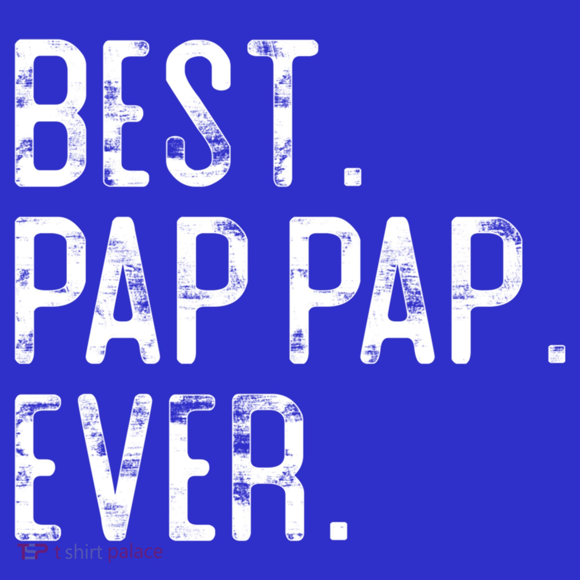 Best Pap Pap Ever Father’S Day Gift For Pap Pap Grandpa Gift Women's Tank Top