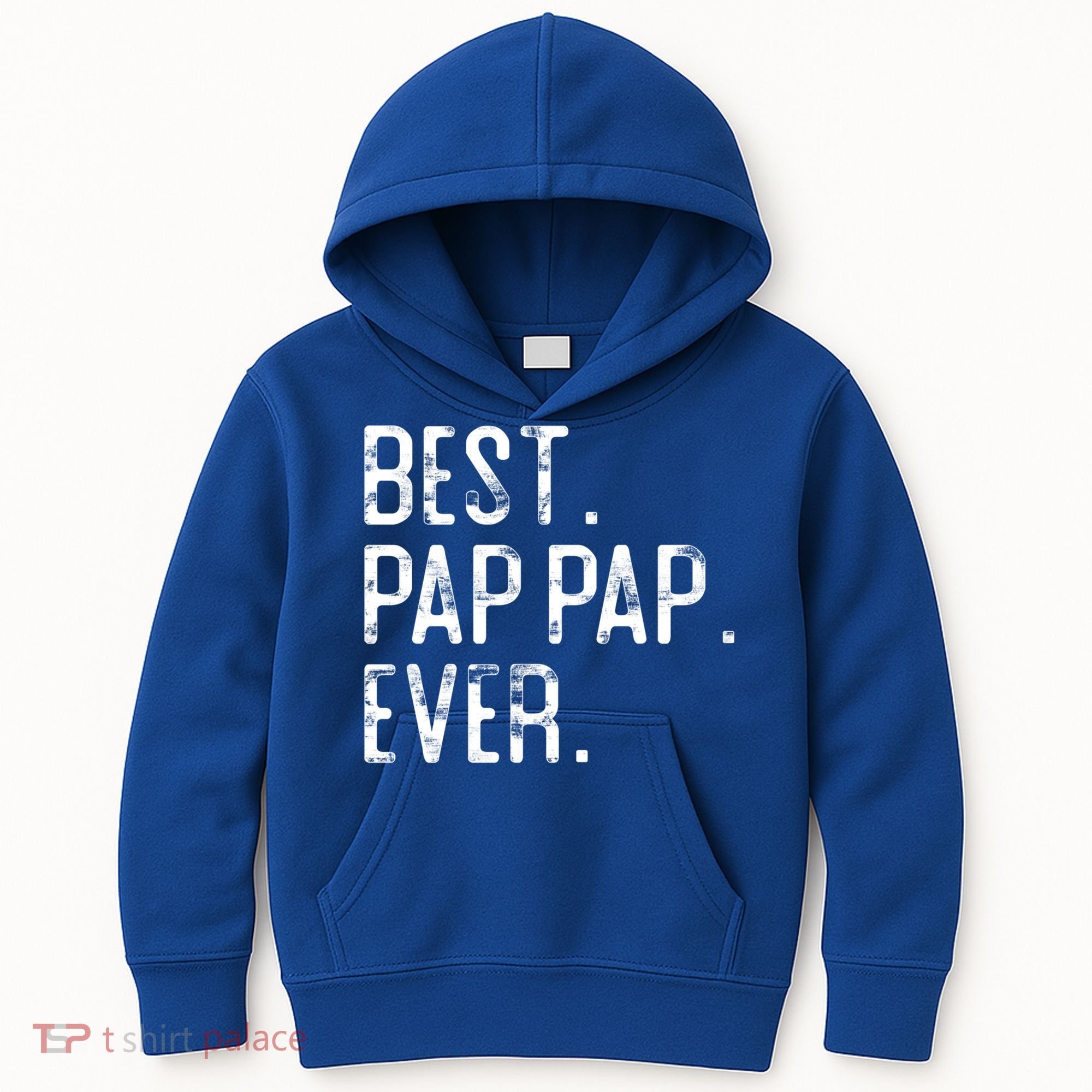 Best Pap Pap Ever Father’S Day Gift For Pap Pap Grandpa Gift Kids Hoodie
