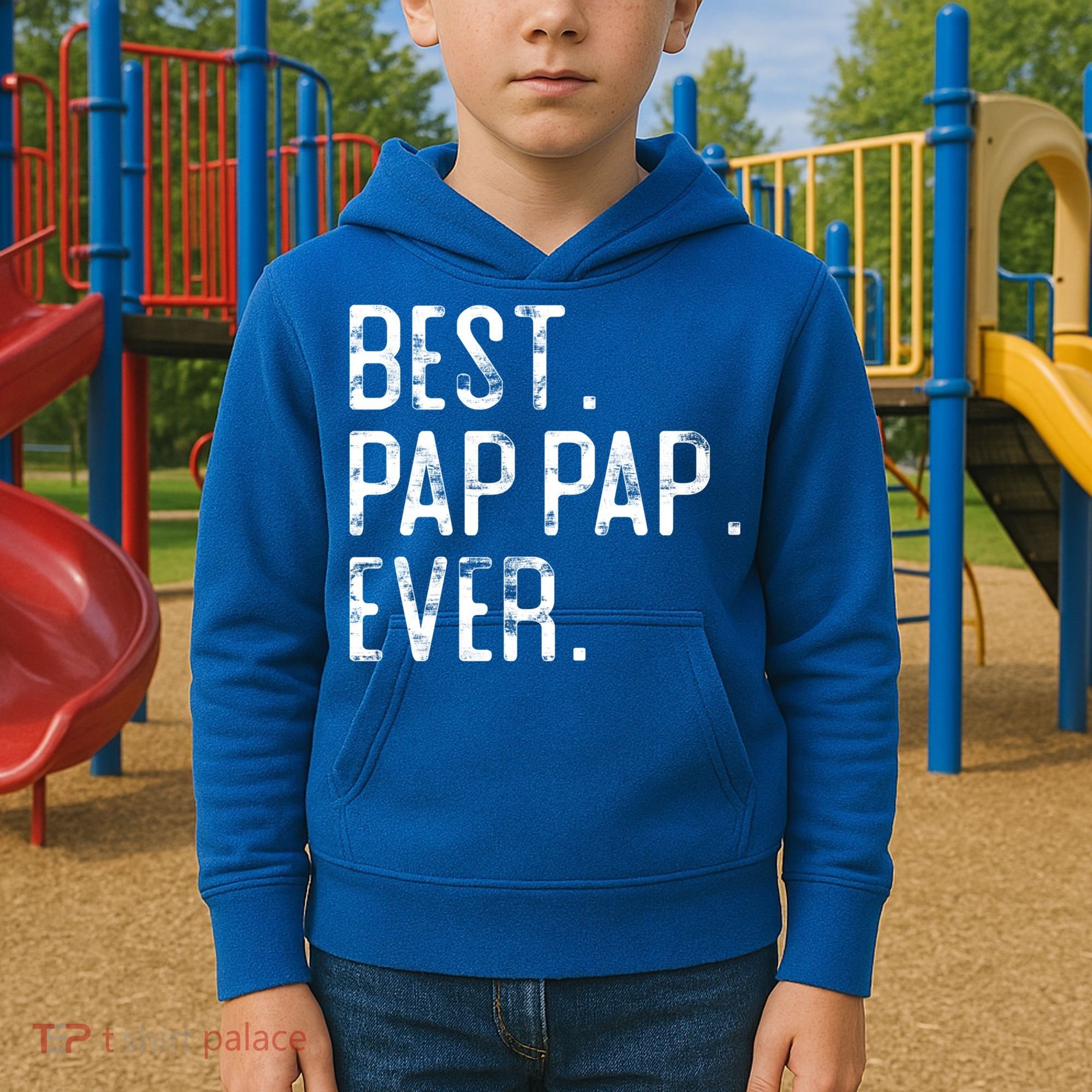 Best Pap Pap Ever Father’S Day Gift For Pap Pap Grandpa Gift Kids Hoodie