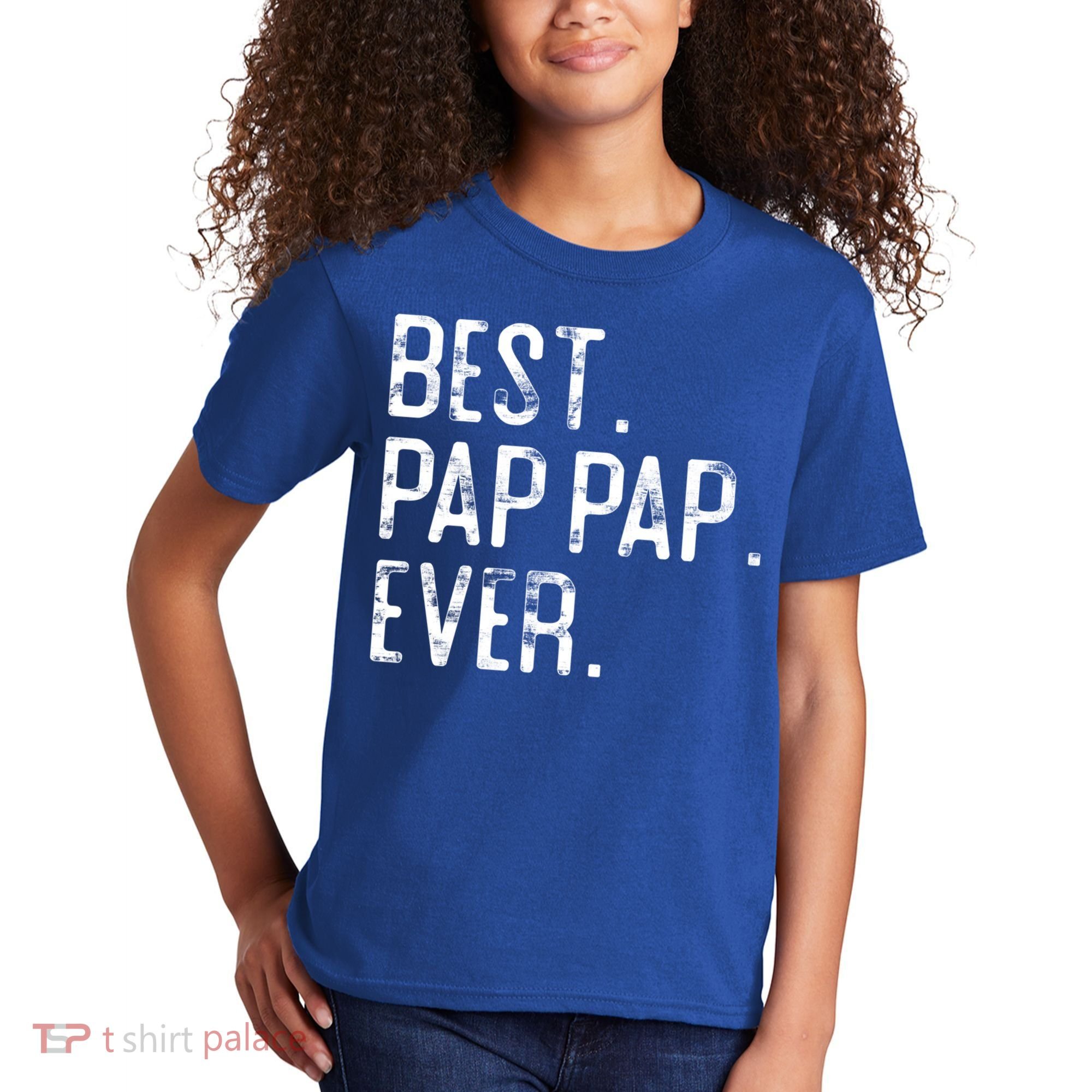 Best Pap Pap Ever Father’S Day Gift For Pap Pap Grandpa Gift Kids T-Shirt