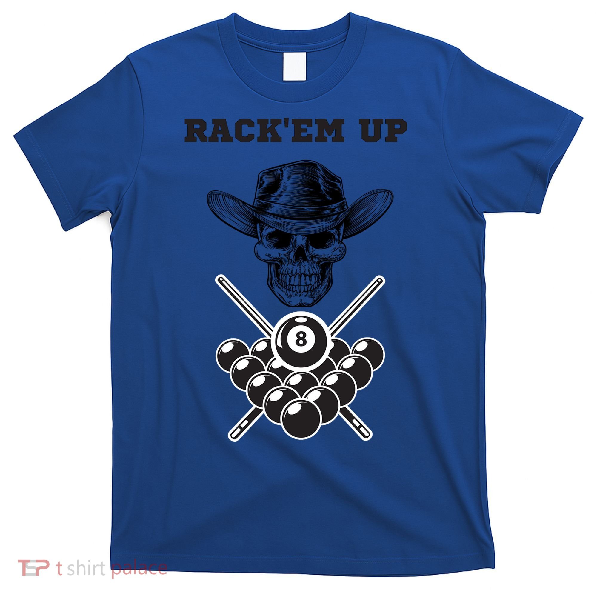 Billiards Pool Player Snooker Game Rack'em U Billiards Dad Gift For Father's Day T-Shirt