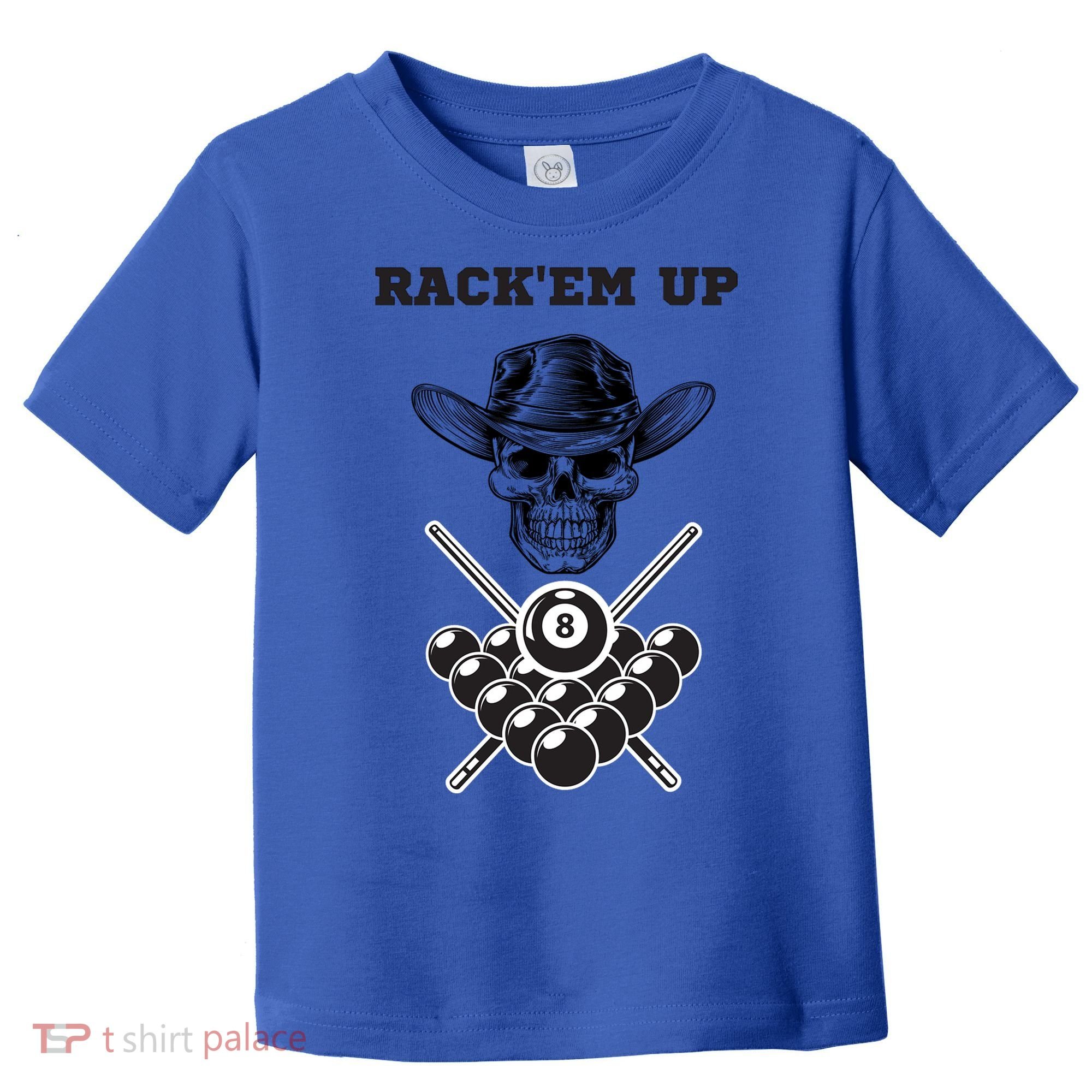 Billiards Pool Player Snooker Game Rack'em U Billiards Dad Gift For Father's Day Toddler T-Shirt