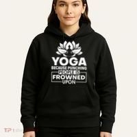 Because Punching People Is Frowned Upon Yoga Instructor Hoodie thumb 5