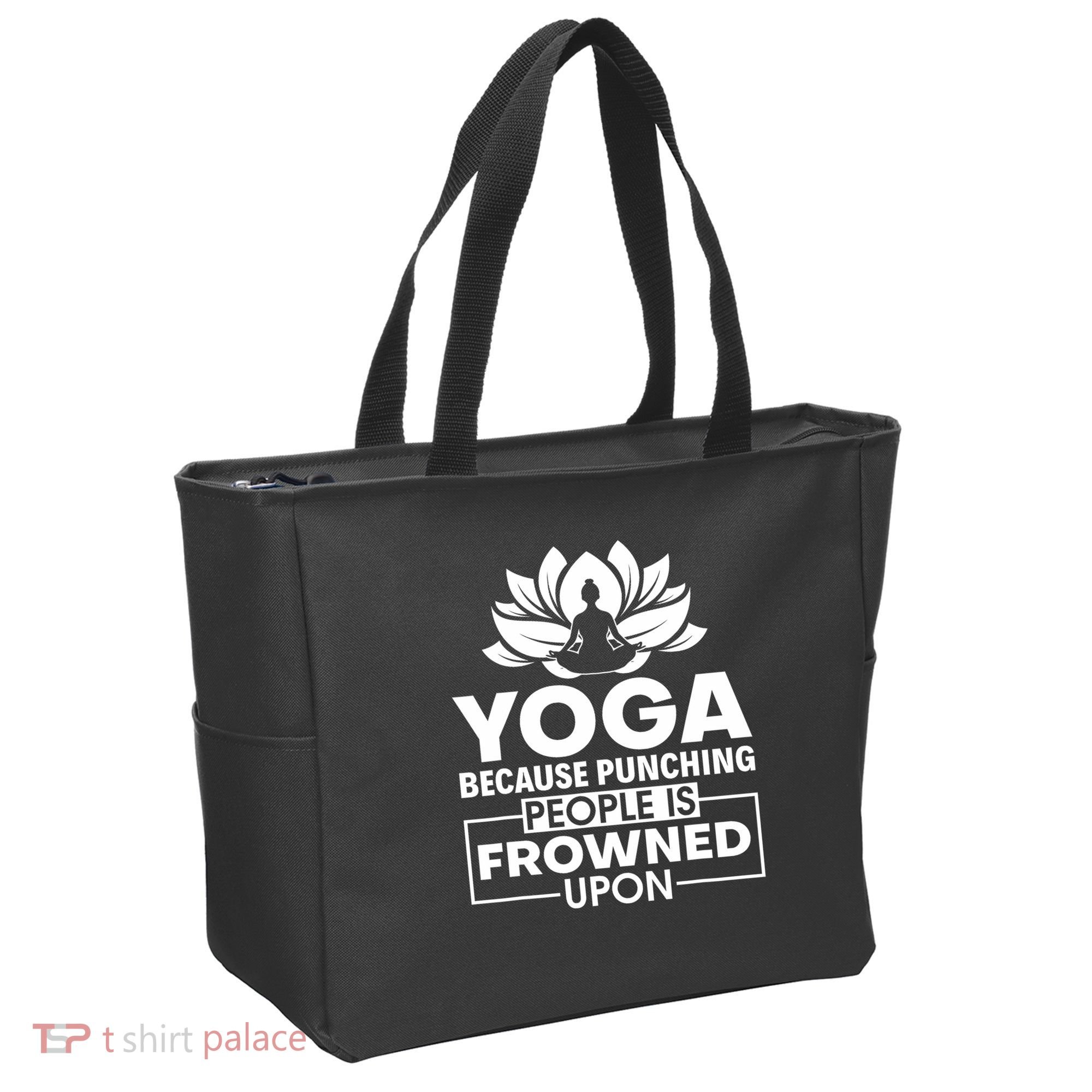 Because Punching People Is Frowned Upon Yoga Instructor Tote Bag