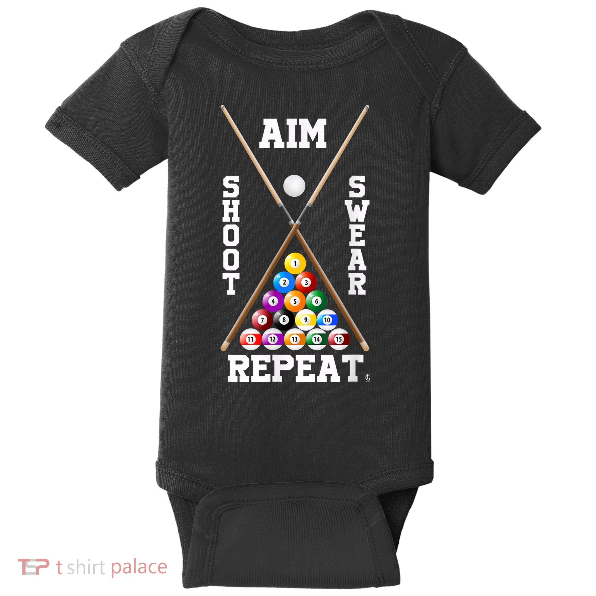 Billiard Pool Player Play Sport Aim Shoot Swear Repeat Baby Bodysuit