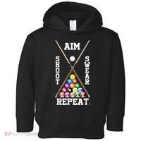 Billiard Pool Player Play Sport Aim Shoot Swear Repeat Toddler Hoodie thumb 0