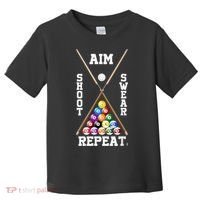 Billiard Pool Player Play Sport Aim Shoot Swear Repeat Toddler T-Shirt thumb 0