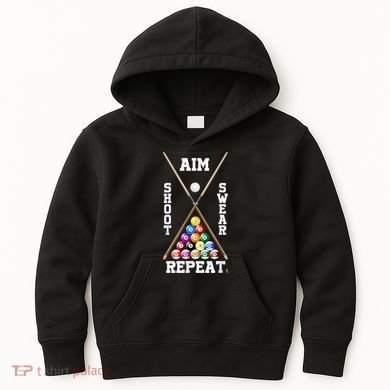 Billiard Pool Player Play Sport Aim Shoot Swear Repeat Kids Hoodie