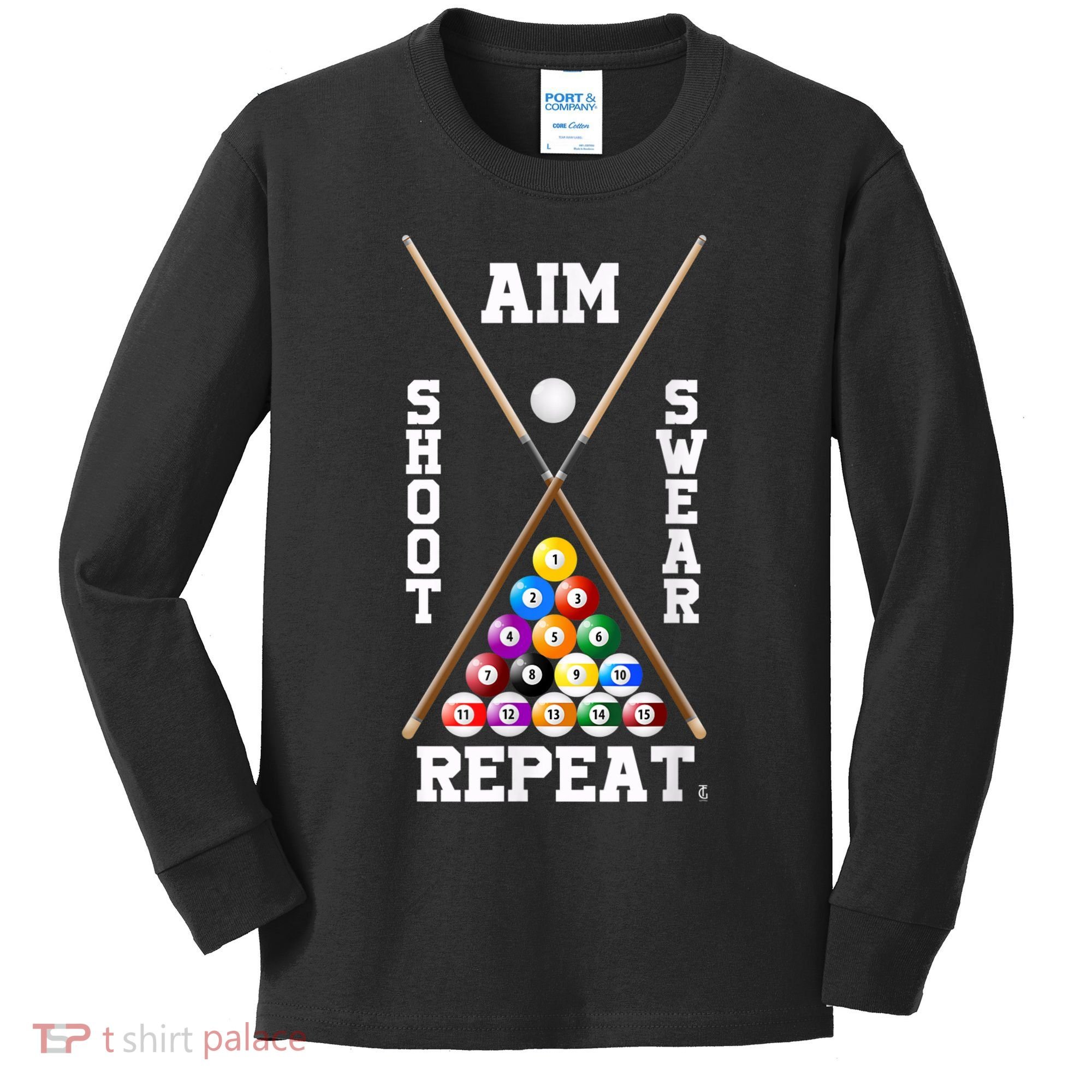 Billiard Pool Player Play Sport Aim Shoot Swear Repeat Kids Long Sleeve Shirt