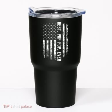 Best Pop Pop Ever American Flag Gift For Men Father's Day Tumbler