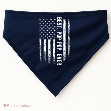 Best Pop Pop Ever American Flag Gift For Men Father's Day USA-Made Doggie Bandana