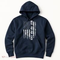 Best Pop Pop Ever American Flag Gift For Men Father's Day Hoodie thumb 0