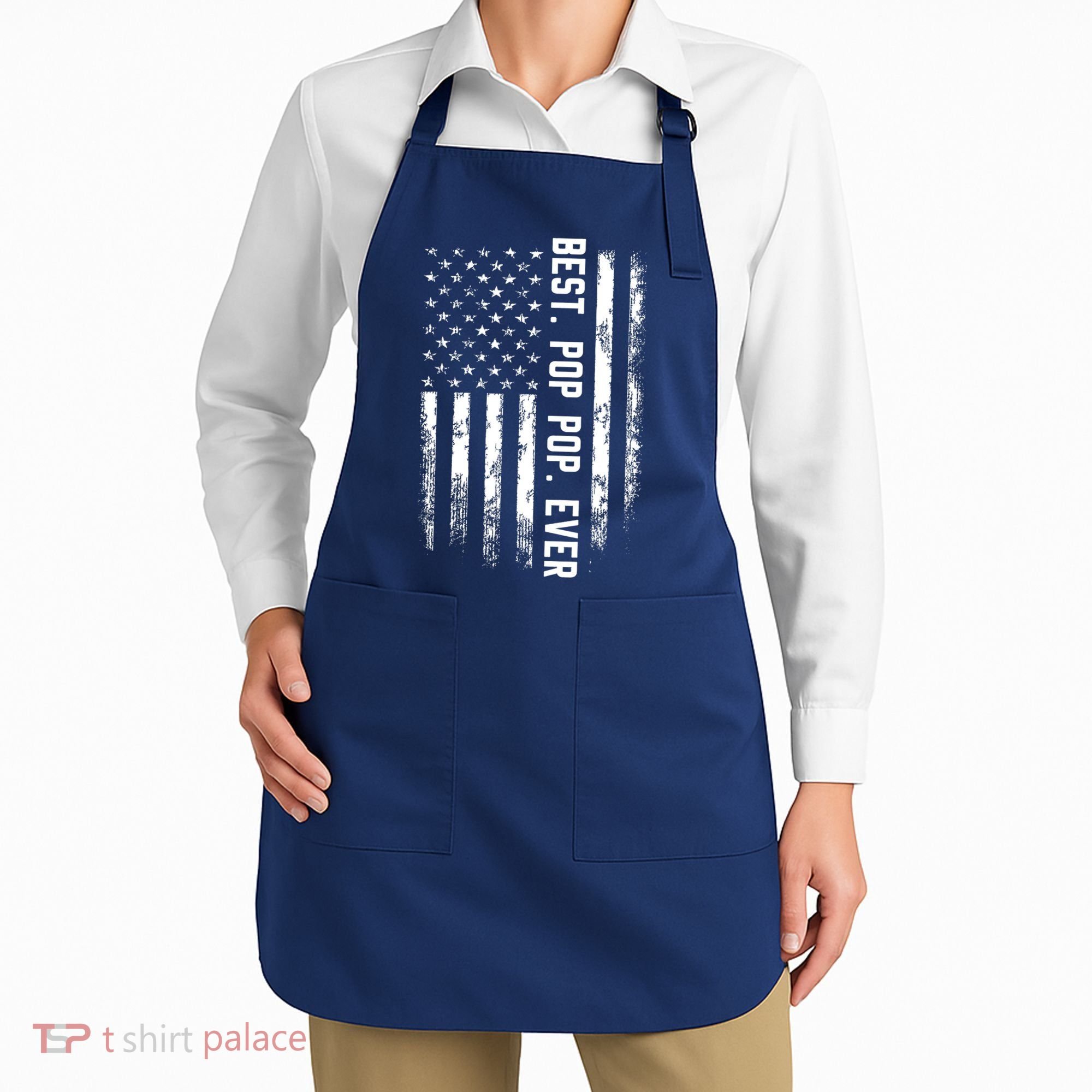 Best Pop Pop Ever American Flag Gift For Men Father's Day Apron