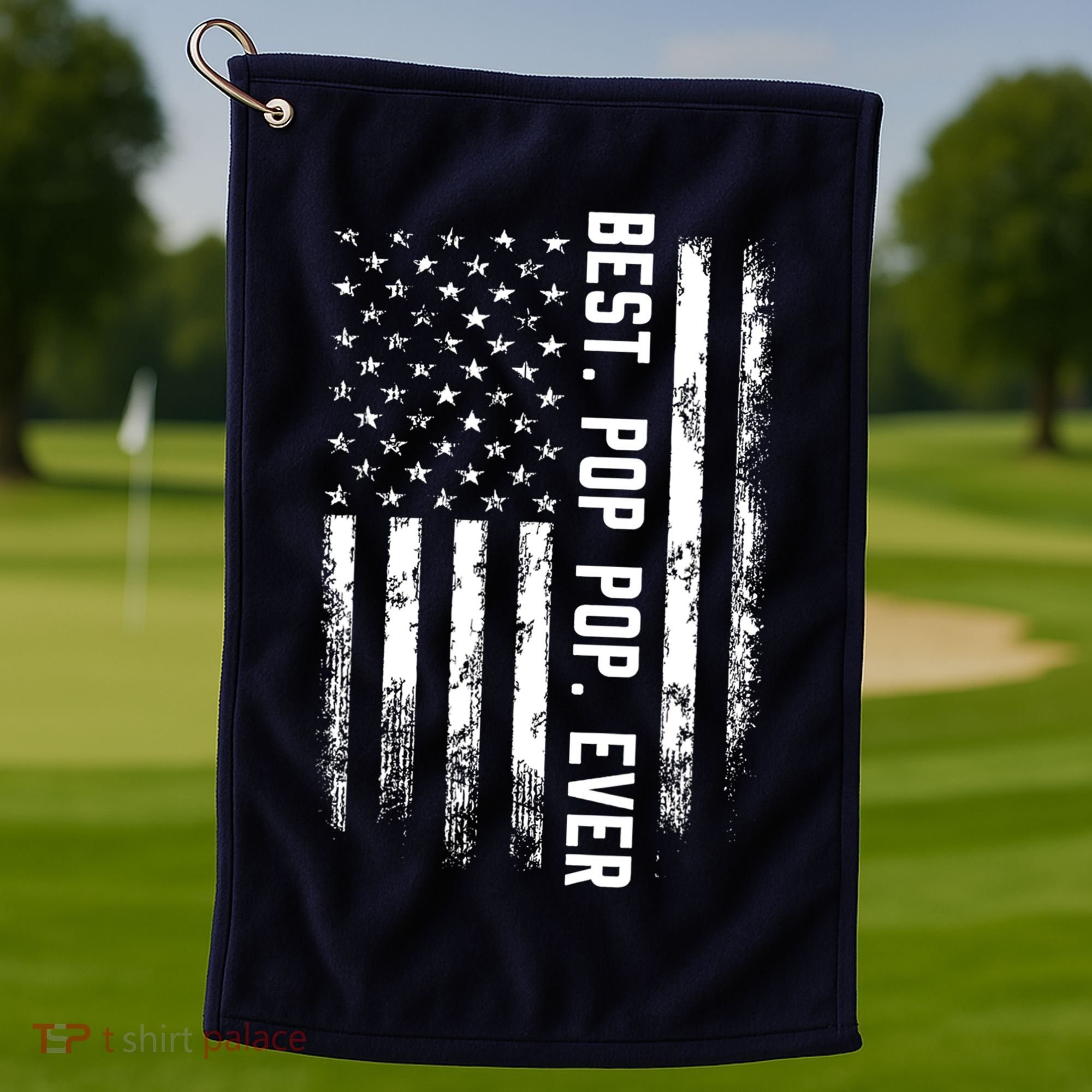 Best Pop Pop Ever American Flag Gift For Men Father's Day Golf Towel
