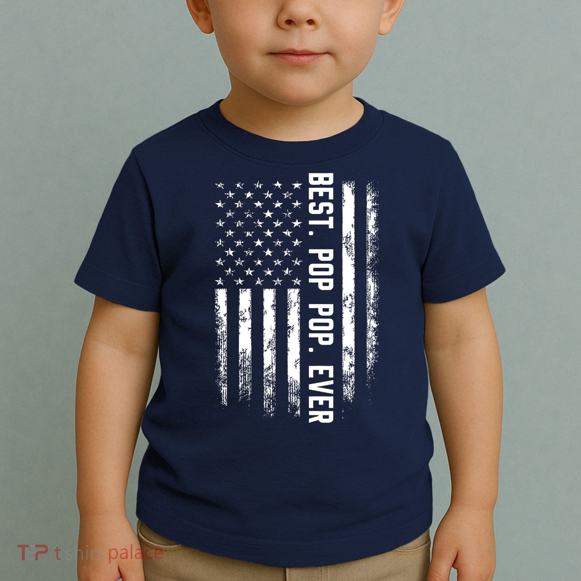 Best Pop Pop Ever American Flag Gift For Men Father's Day Toddler T-Shirt