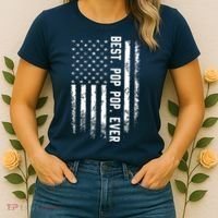 Best Pop Pop Ever American Flag Gift For Men Father's Day Women's T-Shirt thumb 2