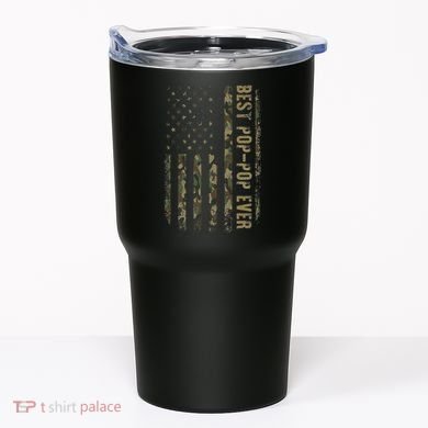Best Pop Pop Ever Camouflage American Flag FatherS Day Tumbler