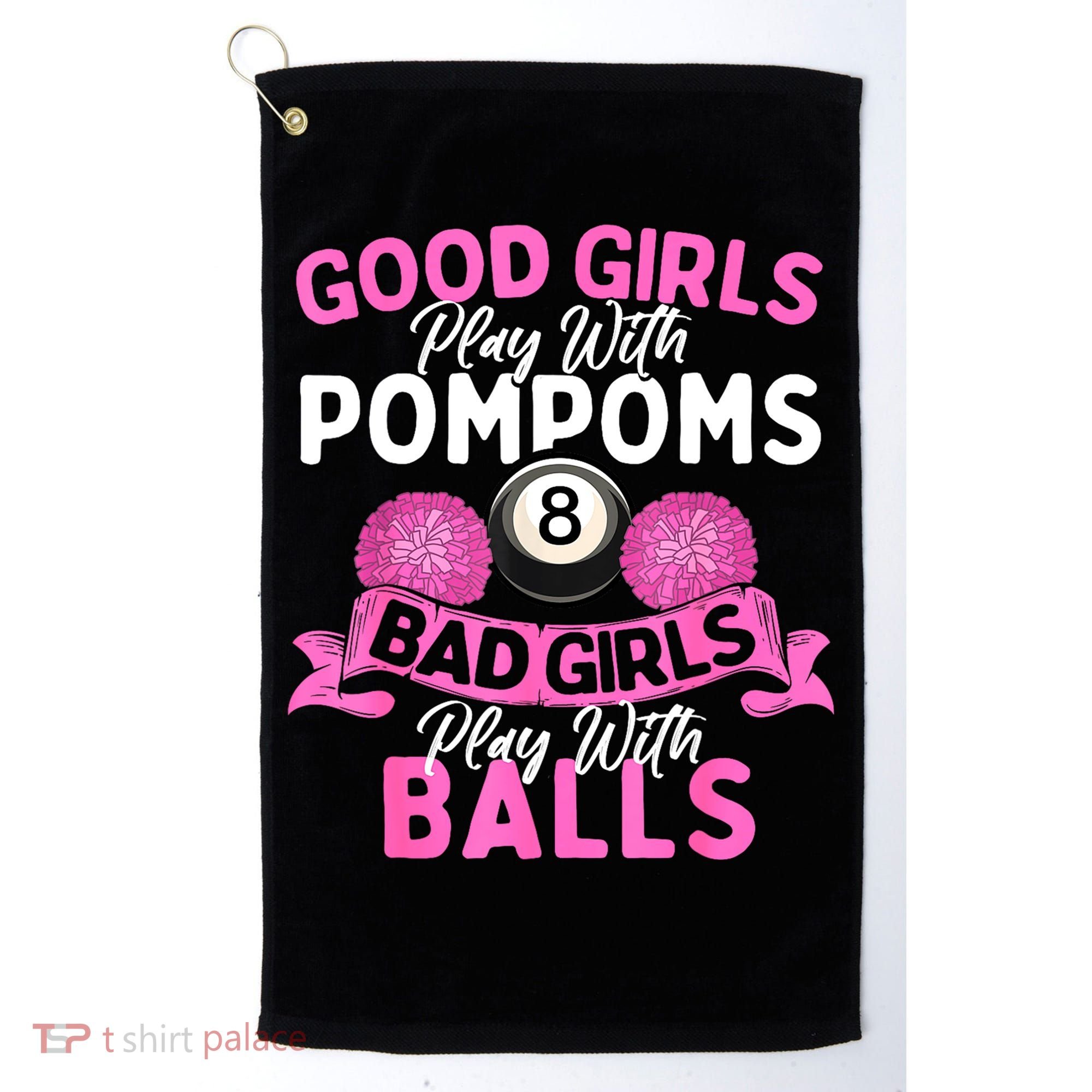 Balls Pool Player Lover Good Girl Play With Billiards Gift Ideas Golf Towel