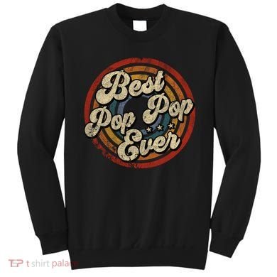 Best Pop Pop Ever Vintage Retro Style Sweatshirt