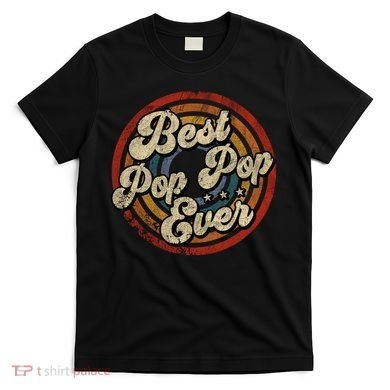 Best Pop Pop Ever Vintage Retro Style T-Shirt