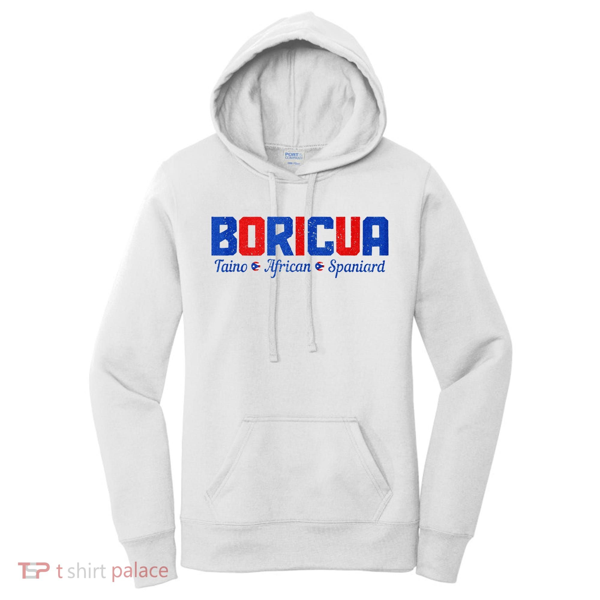 Boricua Puerto Rico Pride Puerto Rican Taino African Spanish Women's Hoodie