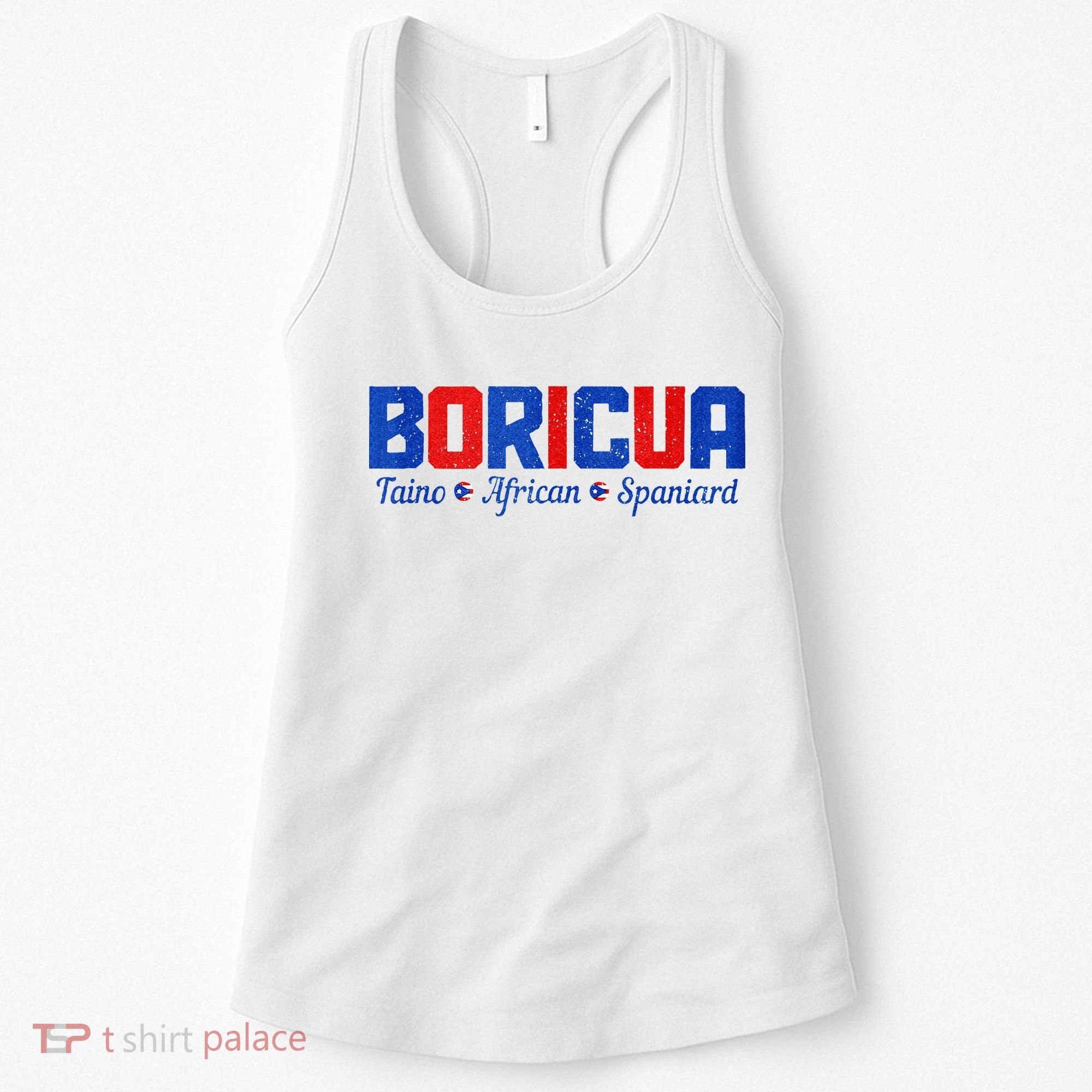 Boricua Puerto Rico Pride Puerto Rican Taino African Spanish Women's Tank Top