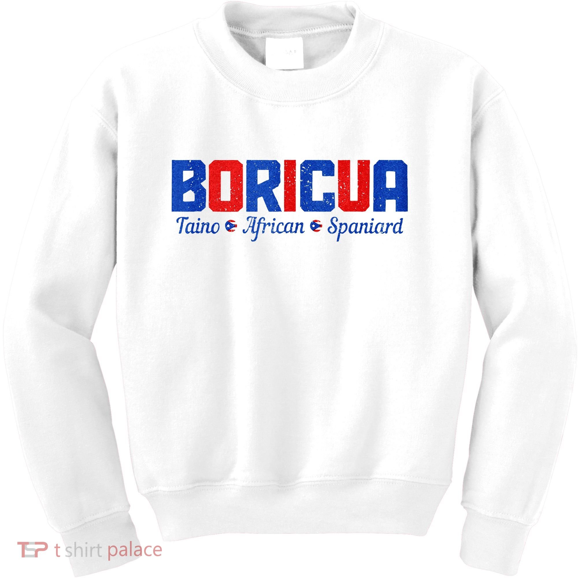 Boricua Puerto Rico Pride Puerto Rican Taino African Spanish Kids Sweatshirt