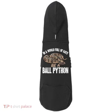 Ball Python Snake Be A Ball Python Cute Gift Doddie Hoodie