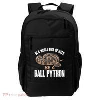Ball Python Snake Be A Ball Python Cute Gift Backpack thumb 0