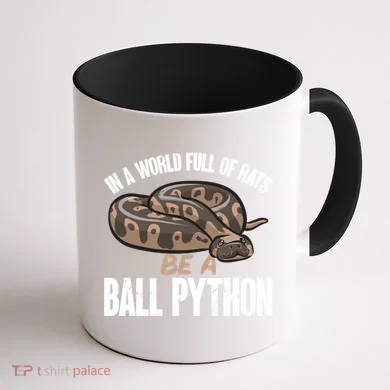 Ball Python Snake Be A Ball Python Cute Gift Coffee Mug back