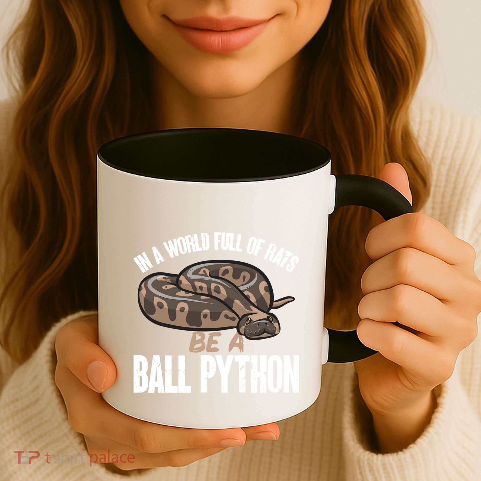 Ball Python Snake Be A Ball Python Cute Gift Coffee Mug