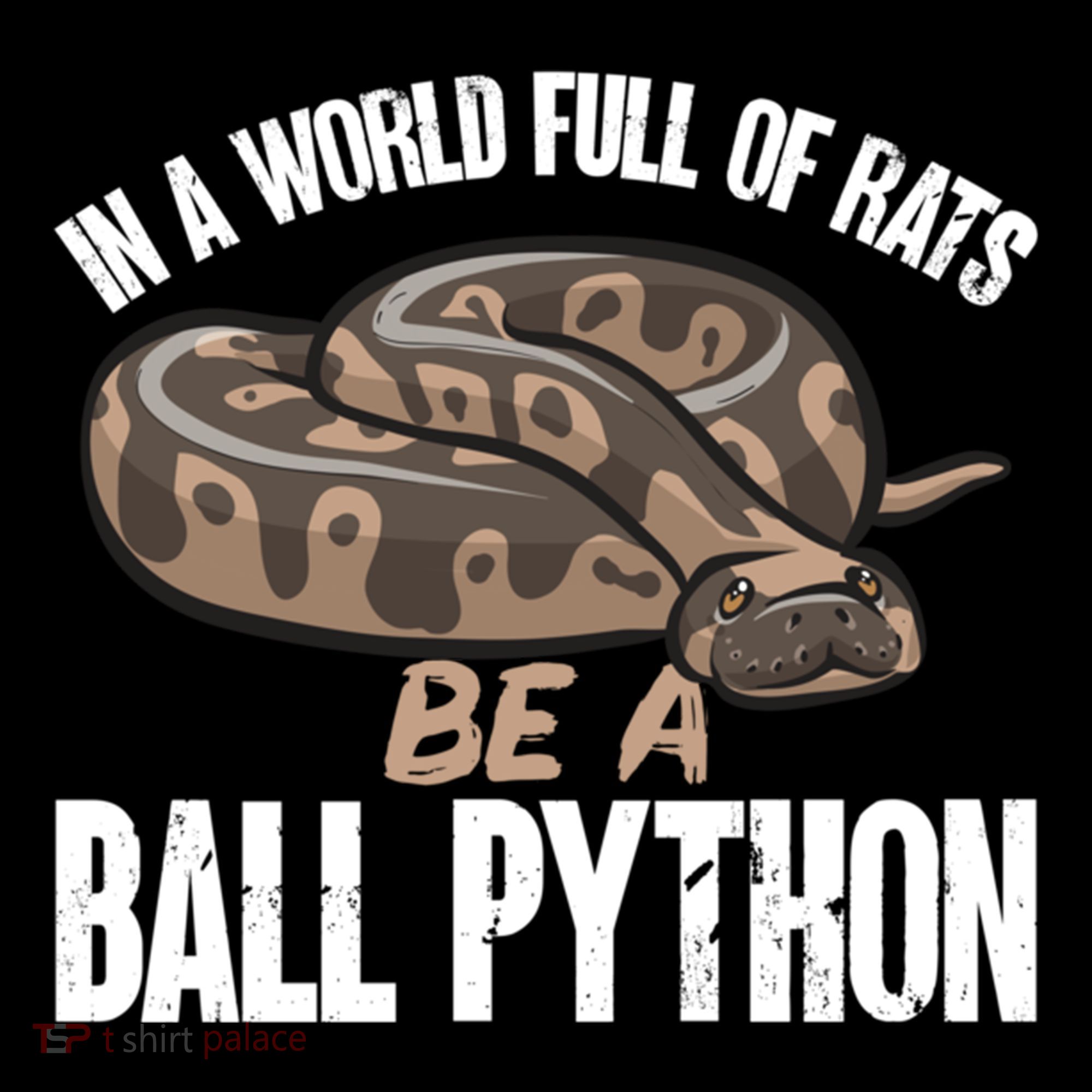 Ball Python Snake Be A Ball Python Cute Gift Coffee Mug