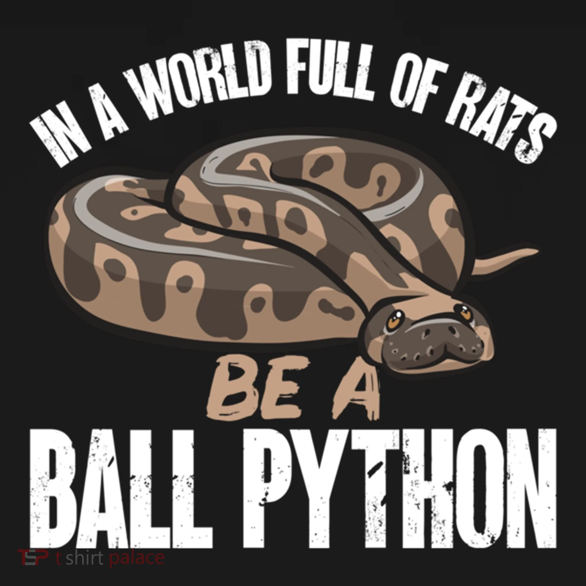 Ball Python Snake Be A Ball Python Cute Gift Pajama Set