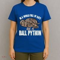 Ball Python Snake Be A Ball Python Cute Gift T-Shirt thumb 4