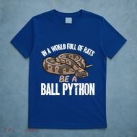 Ball Python Snake Be A Ball Python Cute Gift T-Shirt thumb 5