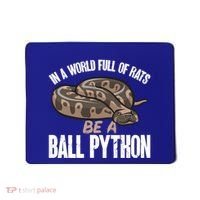 Ball Python Snake Be A Ball Python Cute Gift Mousepad thumb 0