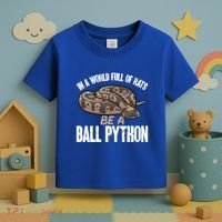 Ball Python Snake Be A Ball Python Cute Gift Toddler T-Shirt thumb 3