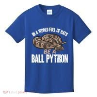 Ball Python Snake Be A Ball Python Cute Gift Kids T-Shirt thumb 0
