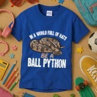 Ball Python Snake Be A Ball Python Cute Gift Kids T-Shirt thumb 3