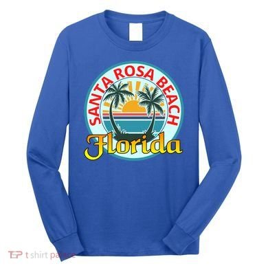 Beach Please Santa Rosa Beach Florida Beach Spring Break Gift Long Sleeve Shirt