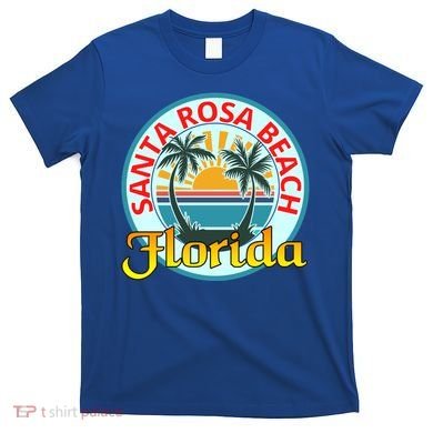 Beach Please Santa Rosa Beach Florida Beach Spring Break Gift T-Shirt